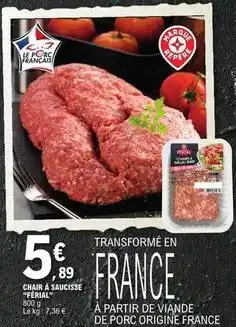 E.Leclerc Ferial - chair à saucisse éfrànal offre