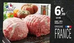 E.Leclerc Porc: rôti épaule x 2 offre