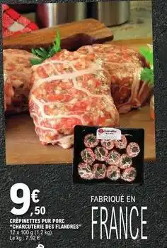 E.Leclerc Charcuterie des flandres - crêpinettes pur porc charcuterie des flandres offre