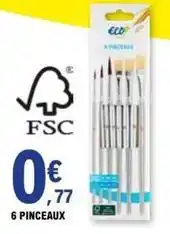 E.Leclerc 6 pinceaux offre