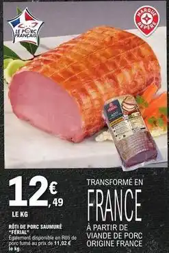 E.Leclerc Rôti de porc saumuré offre