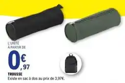 E.Leclerc Trousse offre