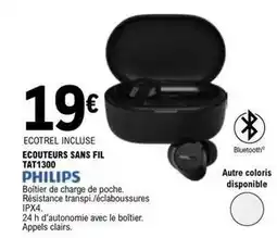 E.Leclerc Philips - ecouteurs sans fil tat 1300 offre