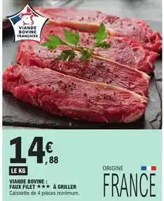 E.Leclerc Viande bovine: faux filet à griller offre