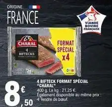 E.Leclerc Charal - 4 bifteck format spécial offre