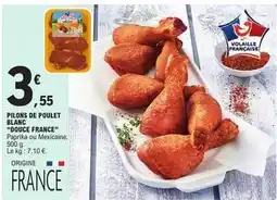E.Leclerc Douce france - pilons de poulet blanc offre