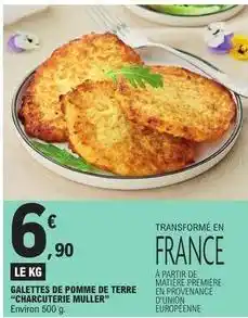 E.Leclerc Provenance - galettes de pomme de terre charcuterie offre