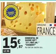 E.Leclerc Emmental de savoie igp 31% mat.gr offre
