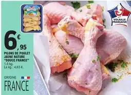 E.Leclerc Douce france - pilons de poulet jaune nature offre