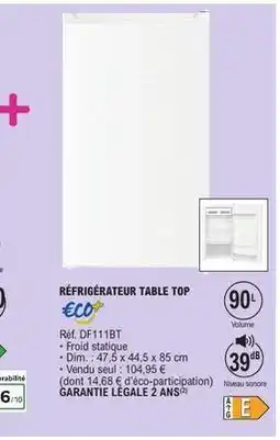 E.Leclerc Dim - réfrigérateur table top offre