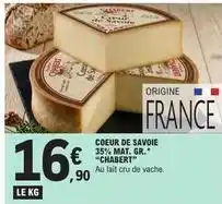E.Leclerc Coeur de savoie 35% mat. gr offre