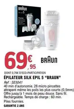 E.Leclerc Braun - épilateur silk epil 5 braun offre
