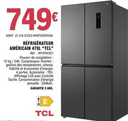 E.Leclerc Tcl - réfrigérateur américain 470l offre