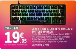 E.Leclerc The g-lab - clavier the g-lab keyz thallium switchs marron offre