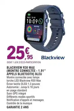 E.Leclerc Blackview r30 max (montre connecte-,91) appeales bluetooth bleu offre