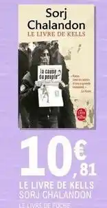 E.Leclerc Le livre de poche - le livre de kells sorj chalandon offre