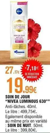 E.Leclerc Nivea - soin de jour nives luminous 630 offre