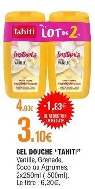 E.Leclerc Tahiti - gel douche offre
