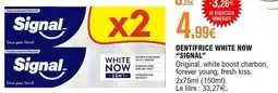 E.Leclerc Signal - dentifrice white now offre