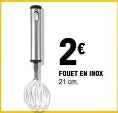 E.Leclerc Fouet en inox offre