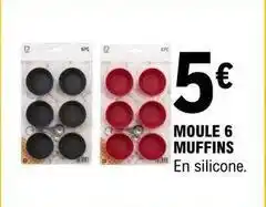 E.Leclerc Spc - moule 6 muffins offre