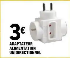 E.Leclerc Adaptateur alimentation unidirectionnel offre