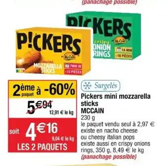 Cora x Carrefour Pickers Mini Mozzarella Sticks offre