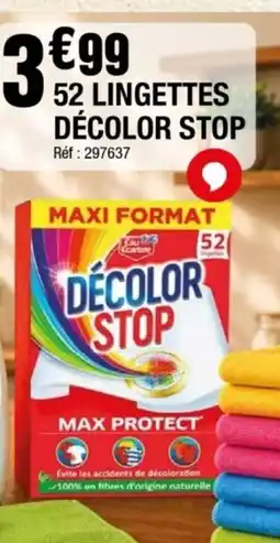 La Foir'Fouille Décolor Stop 52 Lingettes offre