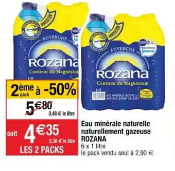Cora x Carrefour Eau Minérale Naturelle Naturellement Gazeuse offre