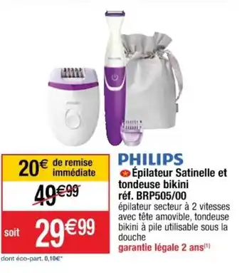 Cora x Carrefour Épilateur Satinelle Et Tondeuse Bikini offre