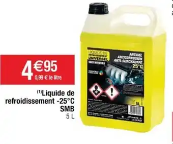 Cora x Carrefour Liquide de Refroidissement -25C offre