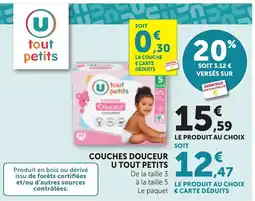 Bi1 U tout petits Couches Douceur offre