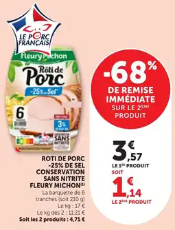 Bi1 Fleury Michon Rôti de Porc offre