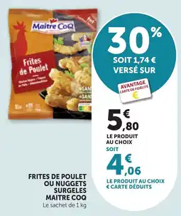 Bi1 MAITRE COQ Frites de Poulet offre
