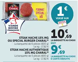 Bi1 CHARAL Steak hache 15% MG offre