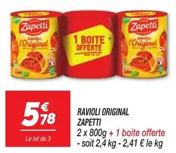 Netto Zapetti Ravioli Original offre
