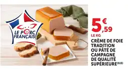 Bi1 Crème de foie ou pâté de campagne offre