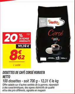 Netto Netto Corsé Robusta offre