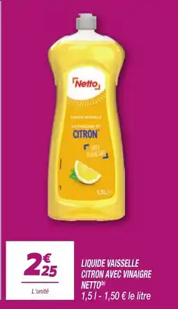 Netto Netto Liquide vaisselle offre