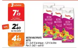Netto Netto Nectar Multifruits offre