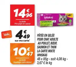 Netto Whiskas Pâtée en gelée offre