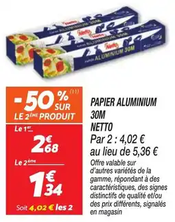 Netto Netto Papier aluminium offre