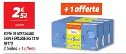 Netto Netto Mouchoirs offre