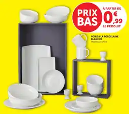 Bi1 FOIRE A LA PORCELAINE BLANCHE offre
