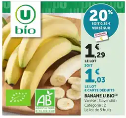 Maximarché U BIO Banane offre