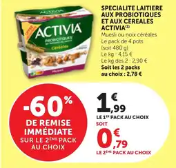 Maximarché ACTIVIA Muesli ou noix céréales offre