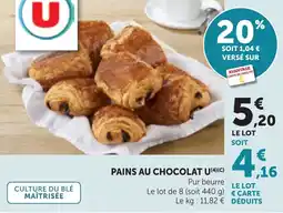 Maximarché U PAINS AU CHOCOLAT offre