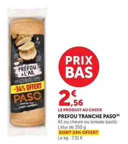 Maximarché PASO Préfou tranche offre