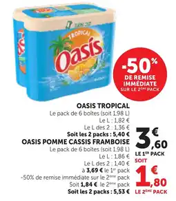 Maximarché Oasis Tropical offre