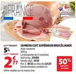 Auchan Supermarché Jambon cuit supérieur brocéliande offre